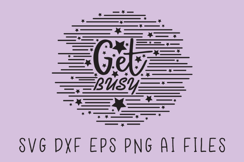 get-busy-svg-quote