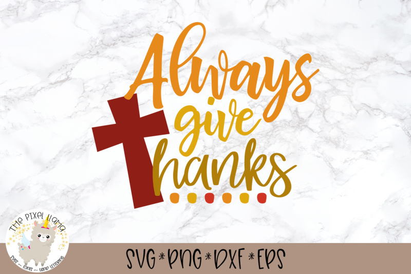 always-give-thanks-svg-cut-file