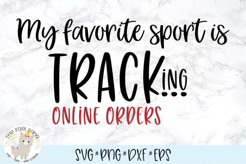 my-favorite-sport-is-tracking-online-orders-svg