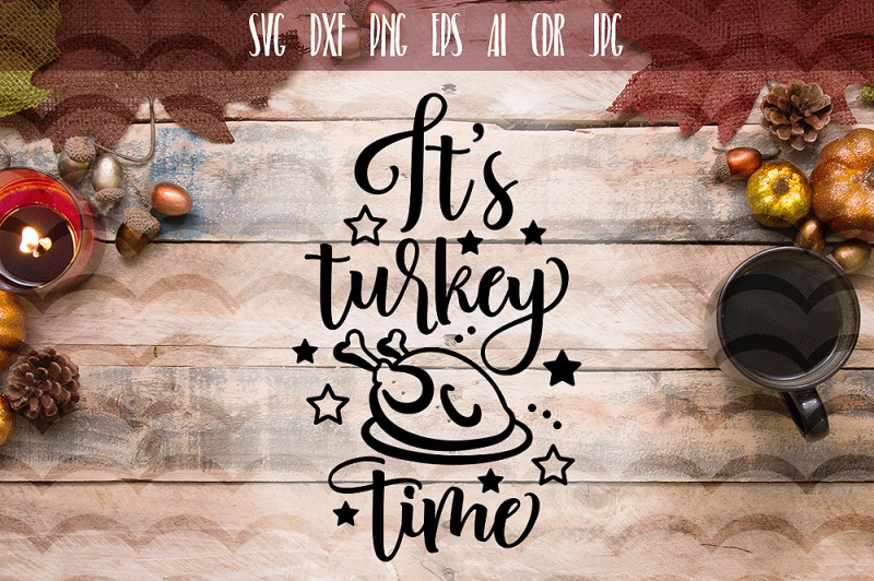it-s-turkey-time-funny-svg
