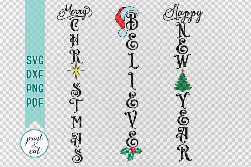 Merry Christmas Happy New Year Believe Bundle Vertical Sign By Kartcreation Thehungryjpeg Com