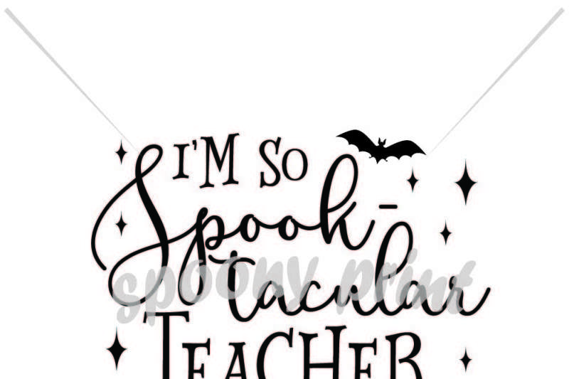 i-m-so-spooktacular-teacher
