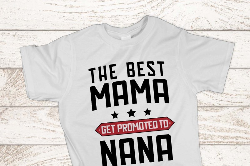 the-best-mama-get-promoted-to-nana