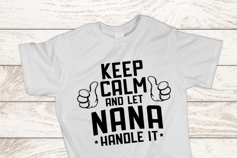 keep-calm-and-let-nana-handle-it