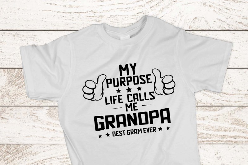 my-purpose-life-calls-me-grandpa