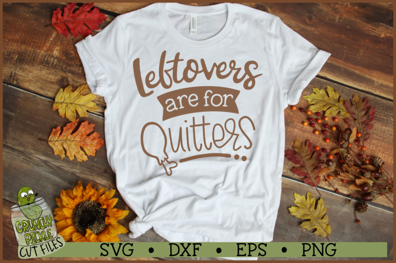 leftovers-are-for-quitters-svg