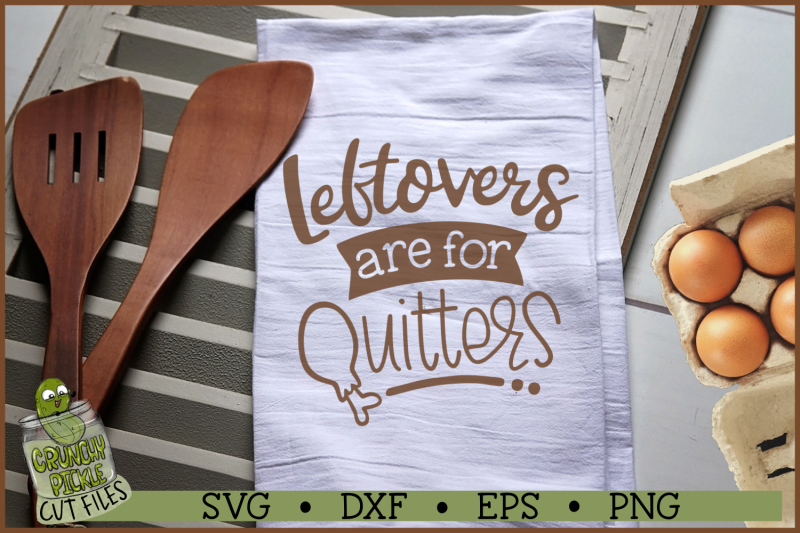 leftovers-are-for-quitters-svg
