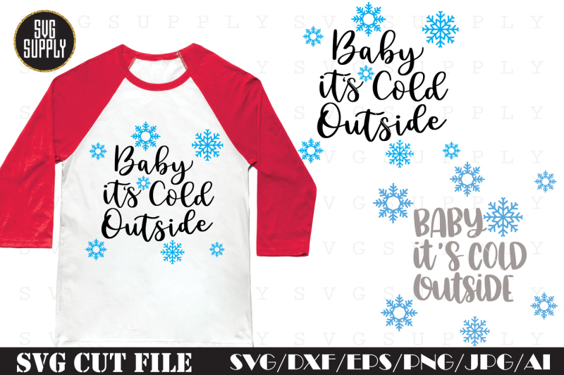 baby-it-s-cold-outside-svg-cut-file