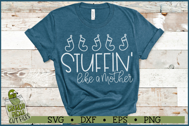 stuffin-039-like-a-mother-christmas-svg