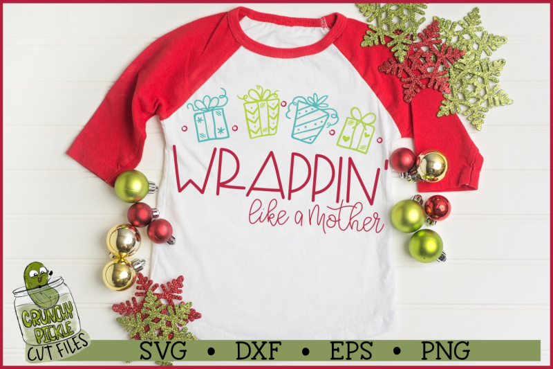 wrappin-039-like-a-mother-christmas-svg