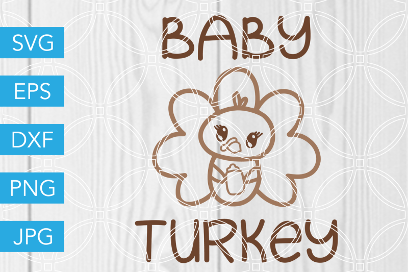 Download Baby Turkey SVG Thanksgiving DXF EPS JPG Cut File Cricut ...