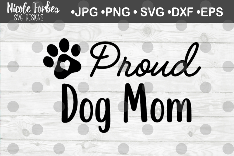 proud-dog-mom-svg-cut-file