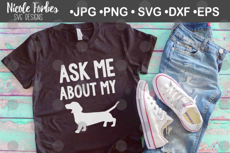 ask-me-about-my-weiner-svg-cut-file