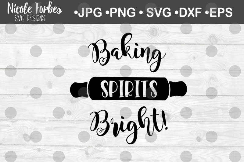 baking-spirits-bright-svg-cut-file