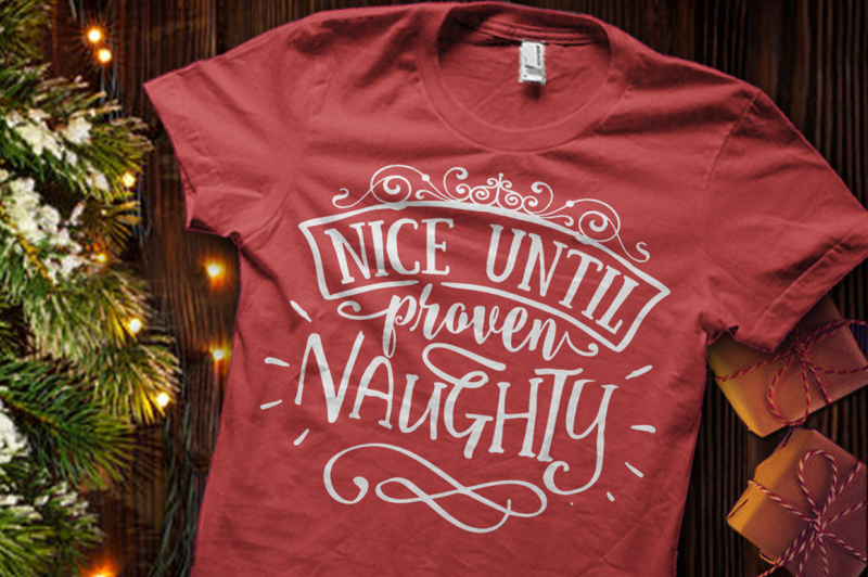 Download Nice until proven naughty SVG Download
