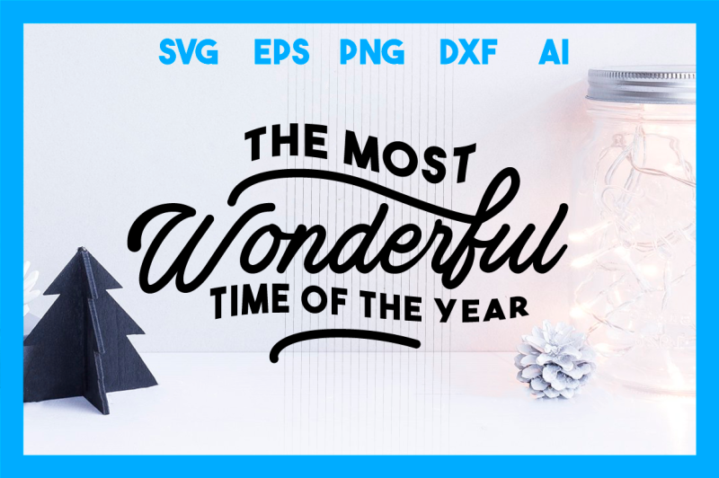 christmas-svg-cut-file-the-most-wonderful-time-of-the-year