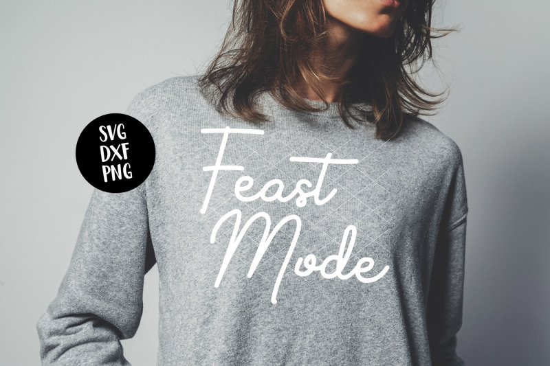 Feast Mode Thanksgiving SVG SVG by Designbundles