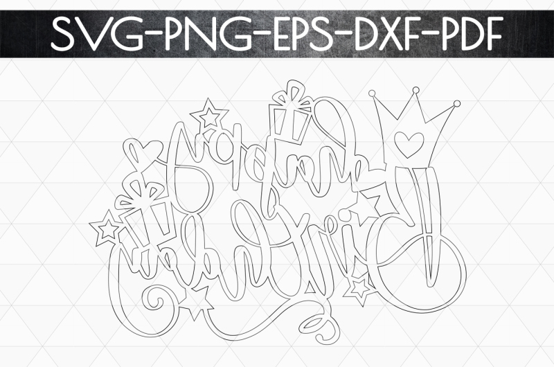 Download Happy Birthday SVG Cutting File, Birthday Card Papercut, DXF PDF By Mulia Designs ...