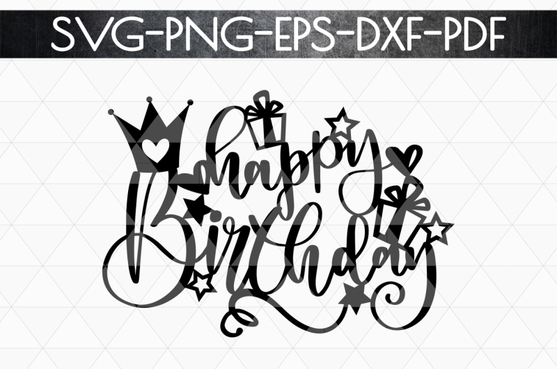 Happy Birthday SVG Cutting File, Birthday Card Papercut ...