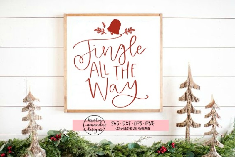 jingle-all-the-way-svg-dxf-eps-png-cut-file-cricut-silhouette