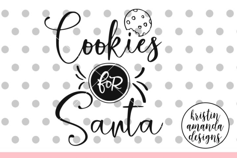 cookies-for-santa-svg-dxf-eps-png-cut-file