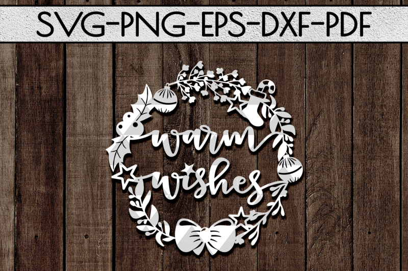 warm-wishes-wreath-svg-cutting-file-christmas-decor-papercut-dxf-pdf