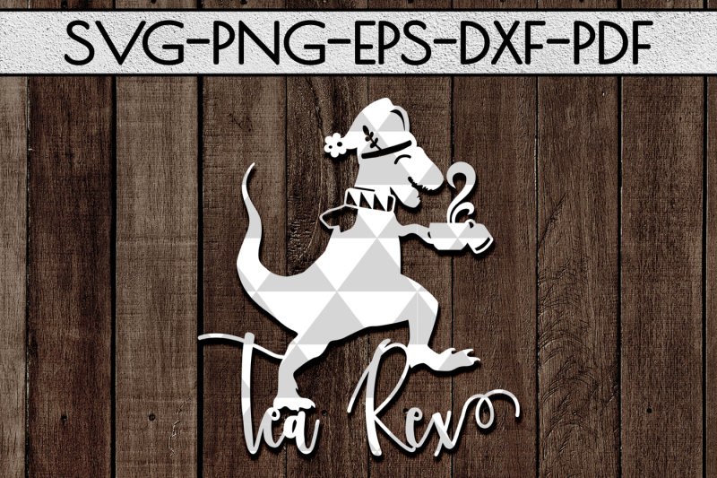 tea-rex-svg-cutting-file-tea-lover-gift-papercut-dxf-pdf
