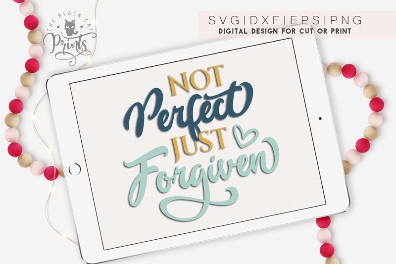 not-perfect-just-forgiven-svg-dxf-eps-png