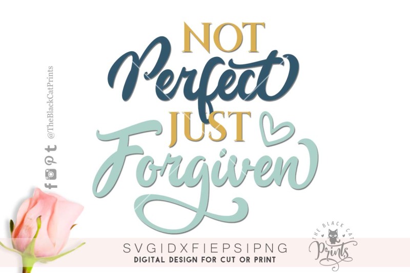 not-perfect-just-forgiven-svg-dxf-eps-png