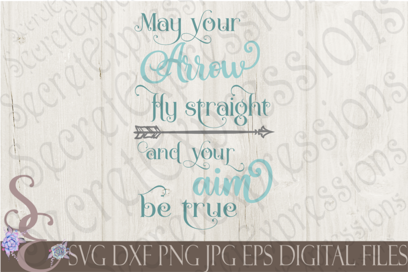 may-your-arrow-fly-straight-svg