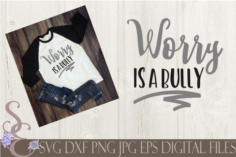 worry-is-a-bully-svg