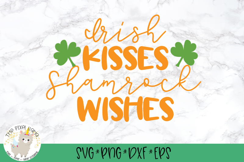 irish-kisses-shamrock-wishes-svg-cut-file
