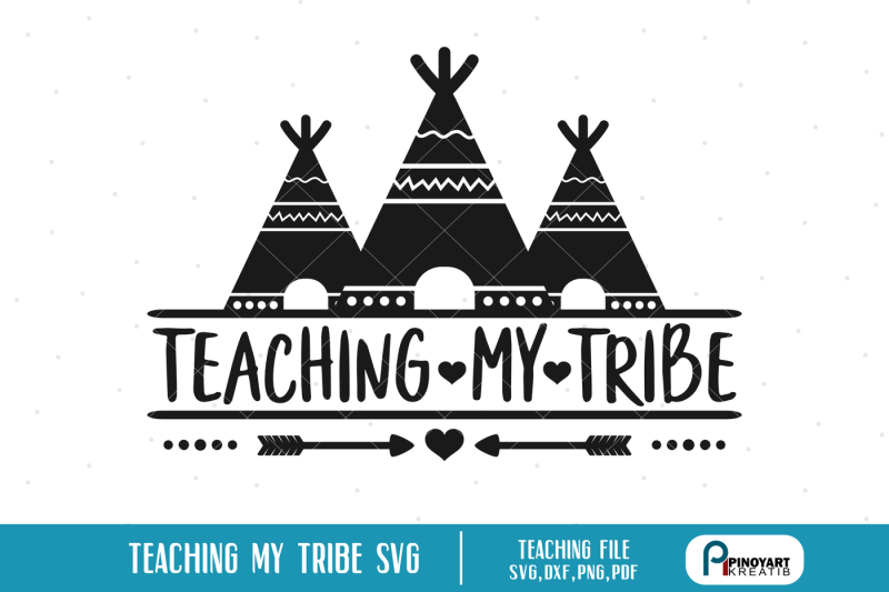 teaching-my-tribe-svg-teaching-svg-teacher-svg-svg-files-for-cricut