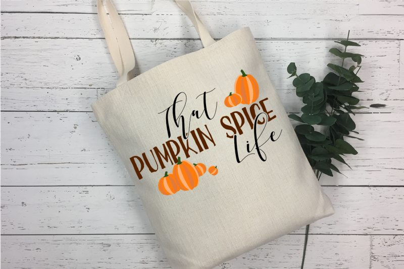 that-pumpkin-spice-life-svg-dxf-png-file-for-fall-season
