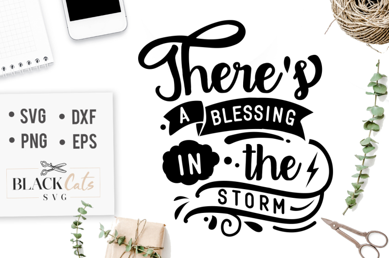 there-s-a-blessing-in-the-storm-svg