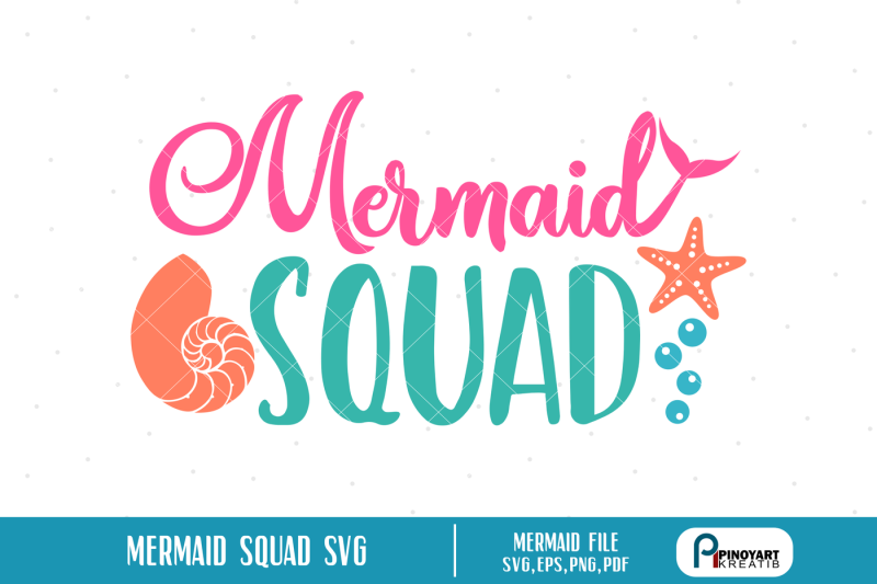 mermaid-squad-svg-mermaid-svg-mermaid-graphics-svg-files-for-cricut