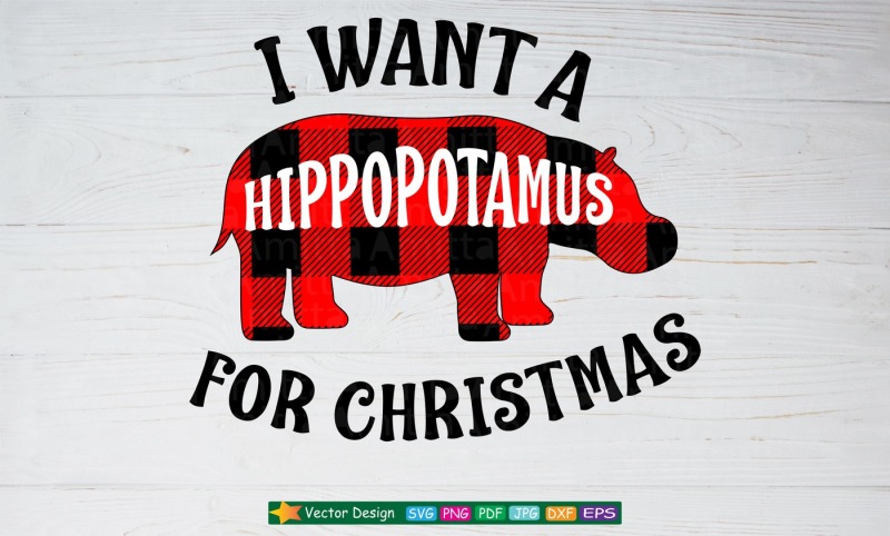 I Want A Hippopotamus For Christmas Svg By Amittaart Thehungryjpeg Com
