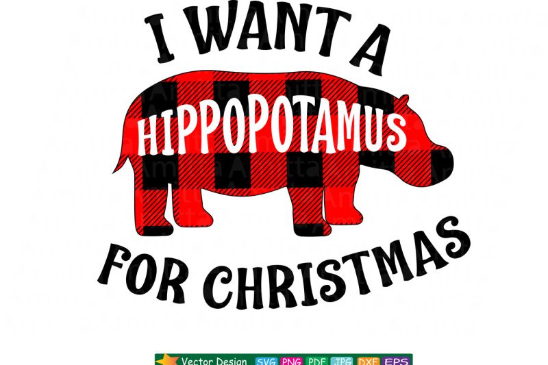 Download I Want A Hippopotamus For Christmas SVG By AmittaArt ...