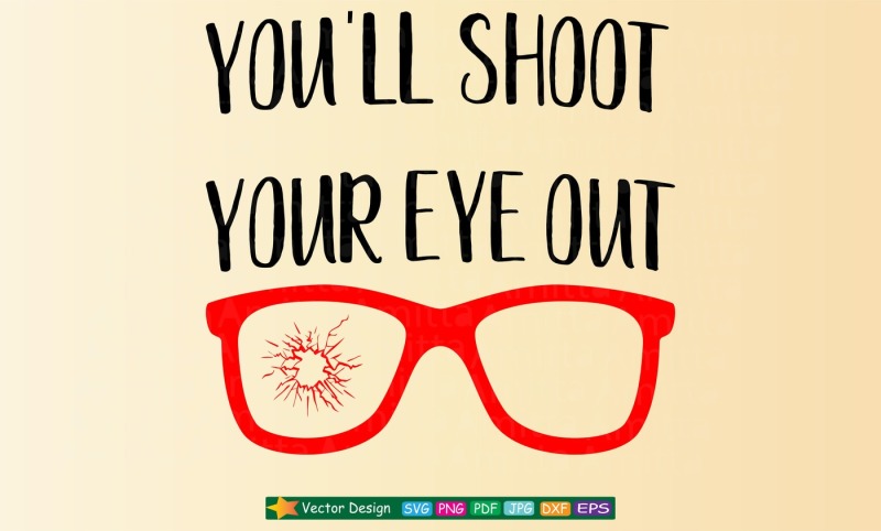 you-039-ll-shoot-your-eye-out-svg
