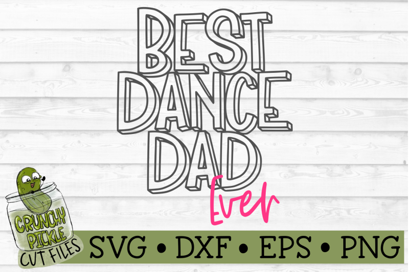 best-dance-dad-ever-svg