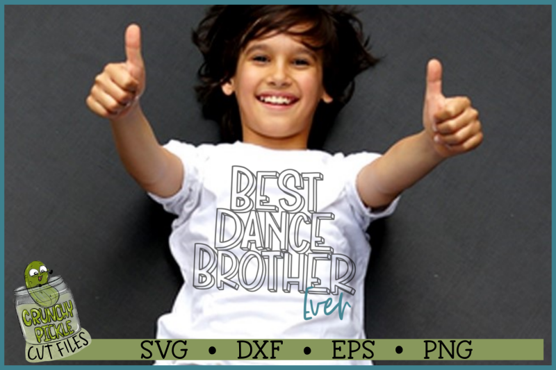 best-dance-brother-ever-svg