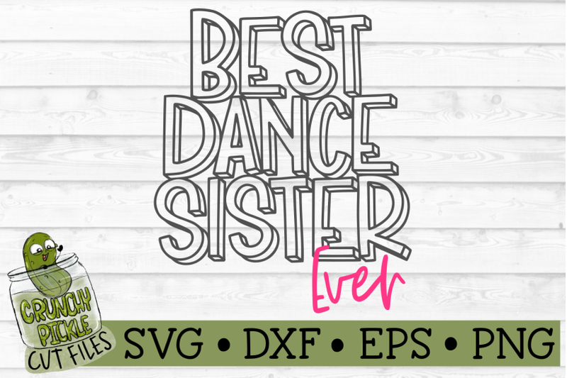 best-dance-sister-ever-svg