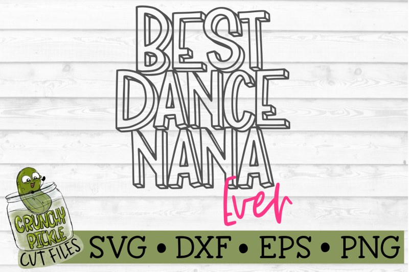 best-dance-nana-ever-svg