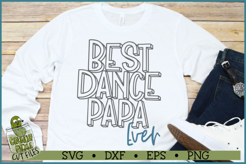 best-dance-papa-ever-svg