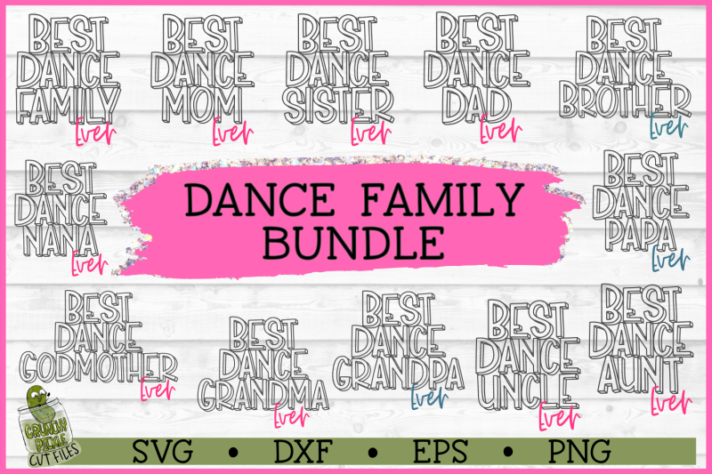 best-dance-family-ever-svg-bundle
