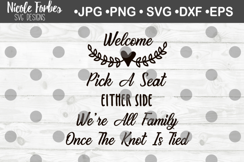 welcome-pick-a-seat-either-side-wedding-sign-svg-cut-file