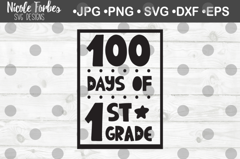 100-days-of-1st-grade-svg-cut-file