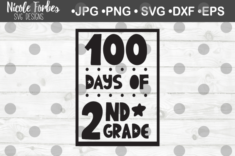 100-days-of-2nd-grade-svg-cut-file
