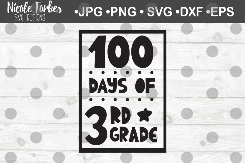 100-days-of-3rd-grade-svg-cut-file