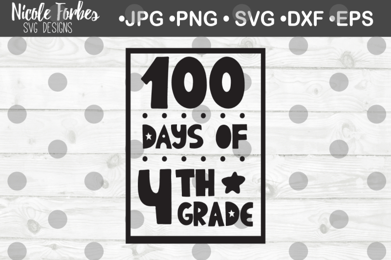 100-days-of-4th-grade-svg-cut-file